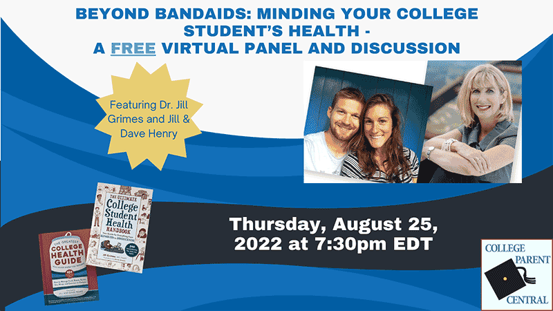 August 25, 2022 online panel discussion - Minding Your College Student's Health